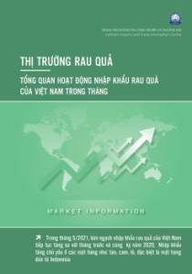 Thông tin về tổng quan hoạt động nhập khẩu rau quả của Việt Nam, số tháng 5/2021