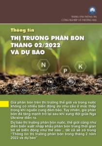Thông tin thị trường phân bón tháng 2 năm 2022 và dự báo