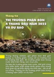 Thông tin thị trường phân bón 4 tháng năm 2022 và dự báo