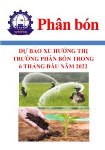 Dự báo xu hướng thị trường phân bón trong 6 tháng đầu năm 2022