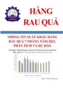 Thông tin xuất khẩu hàng rau quả 7 tháng năm 2022, phân tích và dự báo