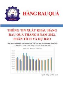 Thông tin xuất khẩu hàng rau quả tháng 8 năm 2022, phân tích và dự báo