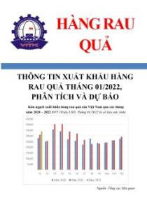Thông tin xuất khẩu hàng rau quả tháng 01/2022, phân tích và dự báo (số đặc biệt)