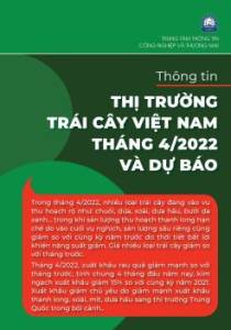 Thông tin thị trường trái cây Việt Nam tháng 4/2022 và Dự báo