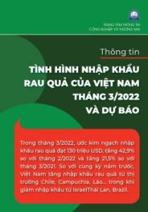 Thông tin nhập khẩu rau quả của Việt Nam tháng 3/2022 và dự báo