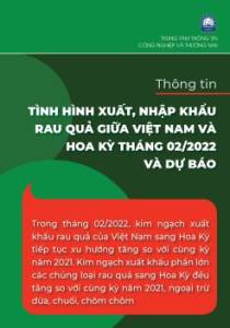 Thông tin xuất nhập khẩu rau quả giữa Việt Nam –Hoa Kỳ tháng 2/2022 và dự báo