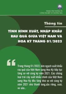 Thông tin xuất nhập khẩu rau quả giữa Việt Nam –Hoa Kỳ tháng 1/2022 và dự báo