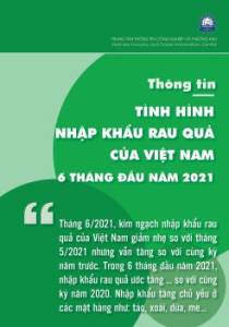 Thông tin tình hình nhập khẩu rau quả của Việt Nam trong 6 tháng đầu năm 2021