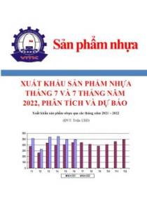 Xuất khẩu sản phẩm nhựa tháng 7 và 7 tháng năm 2022, phân tích và dự báo