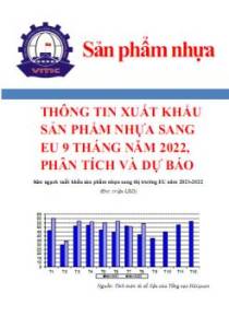 Thông tin xuất khẩu sản phẩm nhựa sang EU 9 tháng năm 2022, phân tích và dự báo
