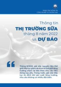 Thông tin thị trường sữa tháng 8/2022 và dự báo