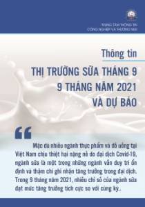 Thông tin thị trường sữa tháng 9, 9 tháng năm 2021 và dự báo