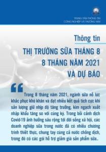 Thông tin thị trường sữa tháng 8, 8 tháng năm 2021 và dự báo