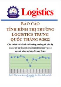 Báo cáo thị trường logistics Trung Quốc tháng 9/2022 (miễn phí)