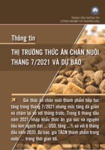 Thông tin thị trường thức ăn chăn nuôi tháng 7/2021 và dự báo