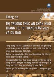 Thông tin thị trường thức ăn chăn nuôi tháng 10, 10 tháng năm 2021 và dự báo