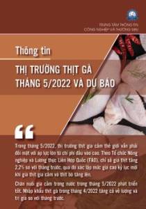 Thông tin thị trường thịt gà tháng 5 năm 2022 và dự báo