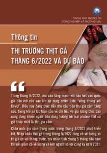 Thông tin thị trường thịt gà tháng 6 năm 2022 và dự báo