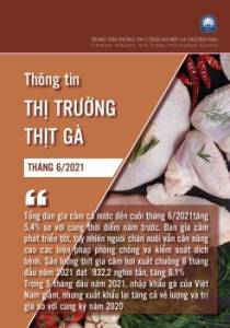 Thông tin thị trường thịt gà tháng 6/2021 và dự báo