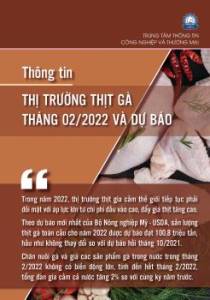 Thông tin thị trường thịt gà tháng 2 năm 2022 và dự báo