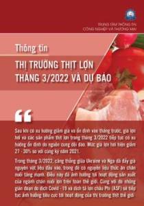 Thông tin thị trường thịt lợn tháng 3 năm 2022 và dự báo