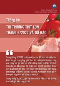 Thông tin thị trường thịt lợn tháng 6 năm 2022 và dự báo