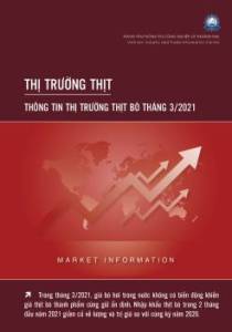 Thông tin thị trường thịt Bò tháng 3/2021 và dự báo