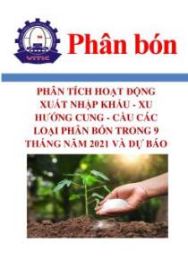 Thông thị trường trong nước, thế giới, xuất nhập khẩu phân bón trong năm 2021 và dự báo