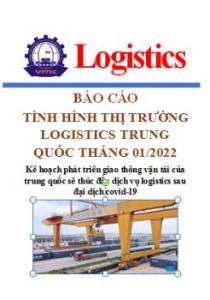 Báo cáo thị trường logistics Trung Quốc tháng 01/2022 (miễn phí)