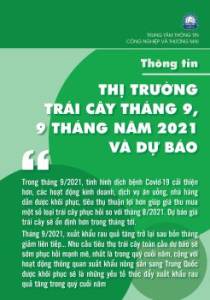 Thông tin thị trường trái cây tháng 9, 9 tháng năm 2021 và Dự báo