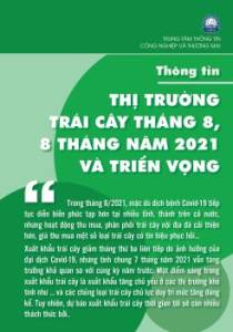 Thông tin thị trường trái cây tháng 8/2021, 8 tháng năm 2021 và triển vọng