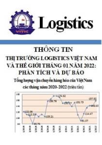 Thông tin thị trường Logistics Việt Nam và Thế giới tháng 01 năm 2022: phân tích và dự báo