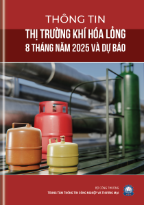 THÔNG TIN THỊ TRƯỜNG KHÍ HOÁ LỎNG 8 THÁNG NĂM 2025 VÀ DỰ BÁO