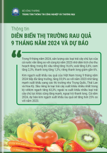 Thông tin diễn biến thị trường rau quả 9 tháng năm 2024 và Dự báo