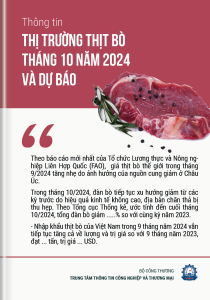 Thông tin thị trường thịt bò tháng 10 năm 2024 và dự báo