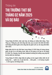 Thông tin thị trường thịt bò tháng 02 năm 2025 và dự báo