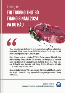 Thông tin thị trường thịt bò tháng 8 năm 2024 và dự báo