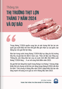 Thông tin thị trường thịt lợn tháng 7 năm 2024 và dự báo