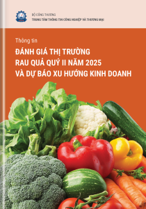 Thông tin Đánh giá thị trường rau quả quý II năm 2025 và dự báo xu hướng kinh doanh 