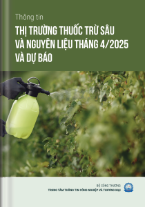 Thông tin thị trường thuốc trừ sâu và nguyên liệu tháng 4 năm 2025 và dự báo