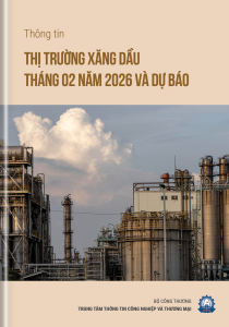 THÔNG TIN THỊ TRƯỜNG XĂNG DẦU 2 THÁNG ĐẦU NĂM 2026  VÀ DỰ BÁO