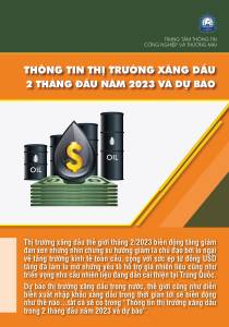 Thông tin thị trường xăng dầu 2 tháng đầu năm 2023 và dự báo
