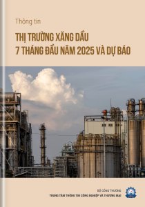 THÔNG TIN THỊ TRƯỜNG XĂNG DẦU 7 THÁNG NĂM 2025  VÀ DỰ BÁO