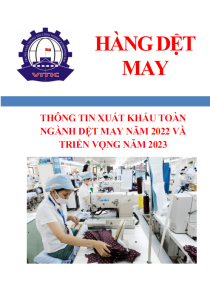 Thông tin xuất khẩu toàn ngành dệt may năm 2022 và triển vọng năm 2023