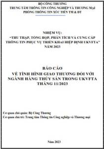 Tình hình giao thương ngành Thủy sản trong UKVFTA tháng 11/2023 (miễn phí)