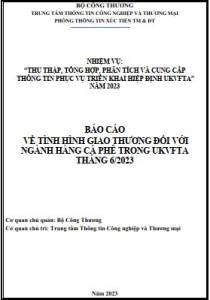 Tình hình giao thương ngành cà phê trong UKVFTA tháng 6/2023 (miễn phí)