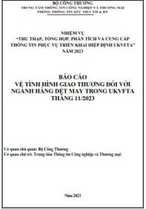 Tình hình giao thương ngành Dệt may trong UKVFTA tháng 11/2023 (miễn phí)