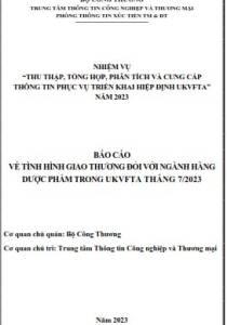 Tình hình giao thương ngành dược phẩm trong UKVFTA tháng 7/2023 (miễn phí)