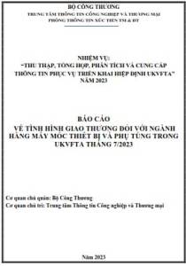 Tình hình giao thương ngành máy móc thiết bị và phụ tùng trong UKVFTA tháng 7/2023 (miễn phí)