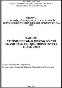 Tình hình giao thương ngành rau quả trong UKVFTA tháng 6/2023 (miễn phí)